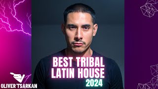 Best Mix Tribal Latin House 2024 [upl. by Agnimod412]