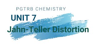 PGTRB  CHEMISTRY UNIT 7 JAHNTELLER DISTORTION in Tamil [upl. by Ellennod790]