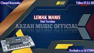 LEMAK MANIS  DANGDUT REMIX KARAOKE SX KN7000 [upl. by Eimmak]