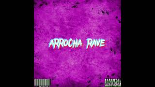 ARROCHA RAVE TAANGA PRODUCCIONES [upl. by Shapiro]