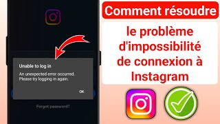 Comment résoudre le problème dimpossibilité de connexion à Instagram 2024 [upl. by Jessalyn]