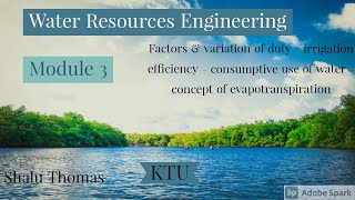 WREMOD3Factors ampVariation of dutyIrrigation efficiencyconsumptive use of waterEvapotranspirtion [upl. by Carberry]