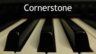 Cornerstone Hillsong  piano instrumental cover with lyrics [upl. by Nosdrahcir]