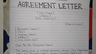 How to Write An Agreement Letter Template amp Sample  Writing Practices [upl. by Rehpotsrihc821]