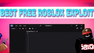 FREE ROBLOX EXPLOIT 🔥 NO KEY 🔥 ROBLOX SCRIPT EXECUTOR 2024 🔥 OXYGEN U [upl. by Aneeres]