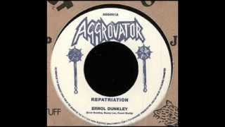 Errol Dunkley Repatriation amp dub [upl. by Soph]