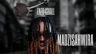 Enzo Ishall  Madzisahwira Snippet [upl. by Leirza]