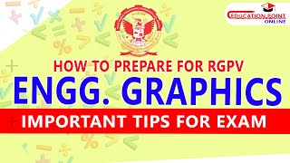 How to Prepare for RGPV Engineering Graphics Exam  Exam Important Tips [upl. by Batory133]