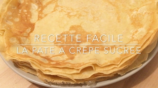 Recette  Pâtes à crêpes sucrée  Recette facile  HeyLittleJean [upl. by Merna]