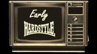 Early Hardstyle Mix Vol 9 over 1 hour [upl. by Evante]