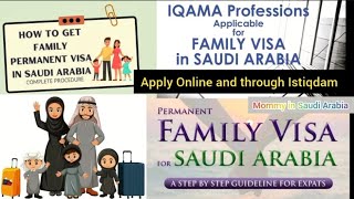 How to apply for permanent family visa in Saudi Arabia  Online and through Istiqdam [upl. by Lleunamme575]