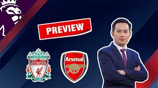 Nhận định Liverpool vs Arsenal  Vòng 18 Ngoại hạng Anh  HA Channel [upl. by Nonnad]