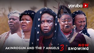 Akinrogun And The 7 Angels 3 Yoruba Movie 2024 Drama Feranmi Oyalowo Peju OgunmolaKemityAmuda Eko [upl. by Carolyn]