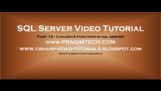 Coalesce function in sql server Part 16 [upl. by Faux]