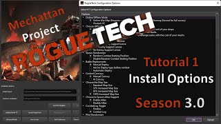 Tutorial 1 Roguetech Install Options [upl. by Shirlene566]