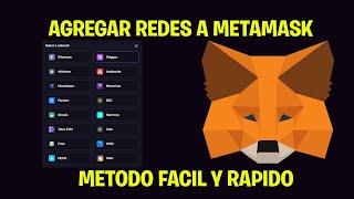 COMO AGREGAR TODAS LAS REDES A METAMASK [upl. by Smukler]