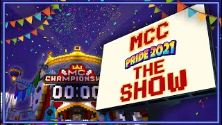 The Tale of MCC Pride 21  MCC The Show [upl. by Lacombe771]