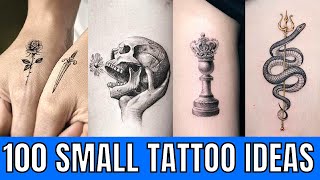 100 Best Small Tattoos  Most Unique amp Trendy Small Tattoo Designs [upl. by Pansy]