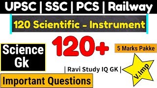 Science Gk  Scientific Instruments  Science Gk Questions for SSC  Railway  CDS  Railway [upl. by Rab]