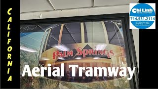 Palm Springs Aerial Tramway  California  Historic Landmark [upl. by Derrick]