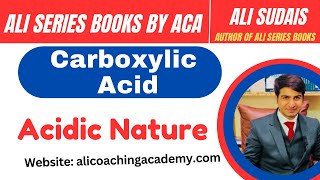 Carboxylic Acids Lec 4 Acidity of carboxylic acid   MDCAT  Ali Sudais  Ali Series Books  JEE [upl. by Neeli]