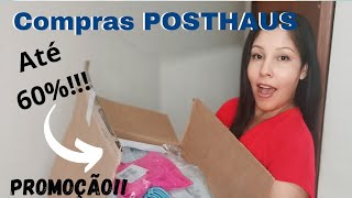 POSTHAUS Novas compras tudo em promoção [upl. by Chad]