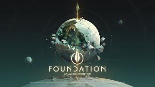 Foundation Galactic Frontier Announcement Teaser [upl. by Tsew]