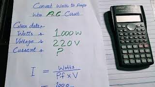 How to calculate ampere from watts in AC circuit  Electrical Engineering Principles [upl. by Kellda51]