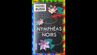 Nymphéas noirs par Michel Bussi  Lectures [upl. by Rehptsirhc329]