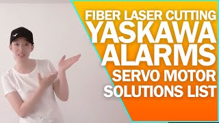 Yaskawa Alarm CodeFiber Laser Cutting MachineProblemampSolution [upl. by Nylatsirk]