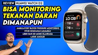 Bisa Monitoring Tekanan Darah Dimanapun dan Kapanpun Dengan Fitur ABPM Review Huawei Watch D2 [upl. by Sheets432]