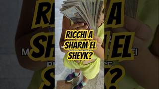 RICCHI a SHARM [upl. by Justinian]