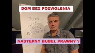 Dom 70m2 bez pozwolenia bubel prawny [upl. by Loresz]