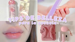 TIPS DE BELLEZA PARA ADOLESCENTES PARA LA ESCUELA 🍥💓  softly [upl. by Seluj]