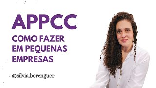 APPCC como fazer em pequenas empresas [upl. by Herzel656]