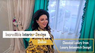 Incredible Interior Design Dubai Classical Luxury from Luxury Antonovich Design [upl. by Fevre19]