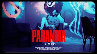 La mass le vrai Paranoïa clip officiel [upl. by Veator]