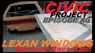 DIY Lexan windows EF Civic project ep40 [upl. by Anead462]