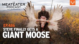 Steve Finally Gets a Giant Moose  MeatEater Podcast [upl. by Ianahs]