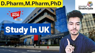 University of Strathclyde Admission to Pharmacy Courses  Study Pharmacy in UK  Full Details [upl. by Netaf]