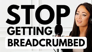 How to Stop Getting Breadcrumbed By An Avoidant [upl. by Atiuqes]