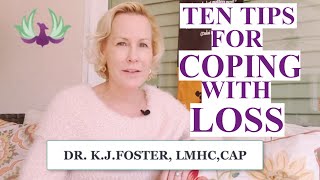 The Effects of Grief in Addiction Recovery  TEN TIPS FOR COPING WITH LOSS [upl. by Odrick]