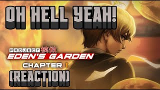 PROJECT EDENS GARDEN CHAPTER 1 TRAILER Reaction and thoughts projectedensgarden [upl. by Jaban]