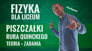 Fizyka  Piszczałki Rura Quinckego teoria i zadania [upl. by Werdma]