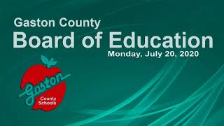 July 20 2020 Gaston County Board of Education Meeting [upl. by Hallam426]