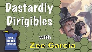 Dastardly Dirigibles Review  with Zee Garcia [upl. by Noved539]