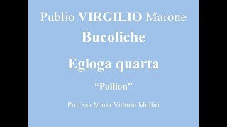 VIRGILIO EGLOGA IV  POLLION [upl. by Leopold]