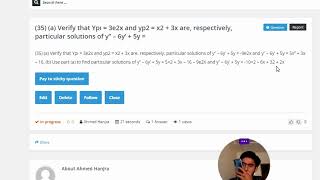 35 a Verify that Ypı  3e2x and yp2  x2  3x are respectively particular solutions of yquot [upl. by Bliss822]