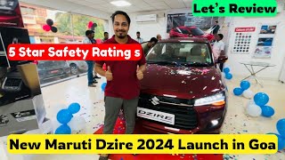 New Maruti Suzuki Dzire 2024 Launched in Goa  679L With 5 Start Safety Rating  2024Maruti Dzire [upl. by Esilana448]