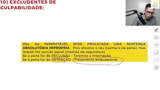 Direito Penal  Excludentes de Culpabilidade 9Âª Parte [upl. by Ecirtnas]